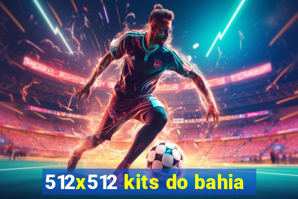 512x512 kits do bahia